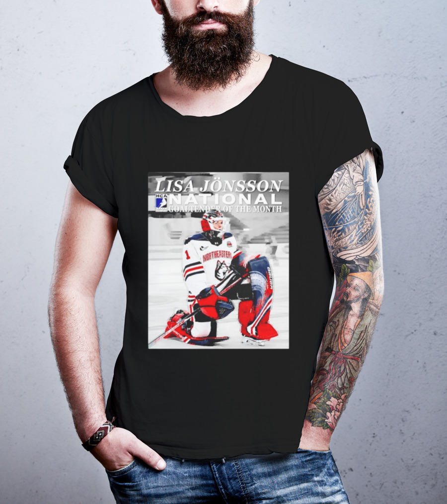 Lisa Jönsson Northeastern Huskies HCA National Goaltender Of The Month T-Shirt