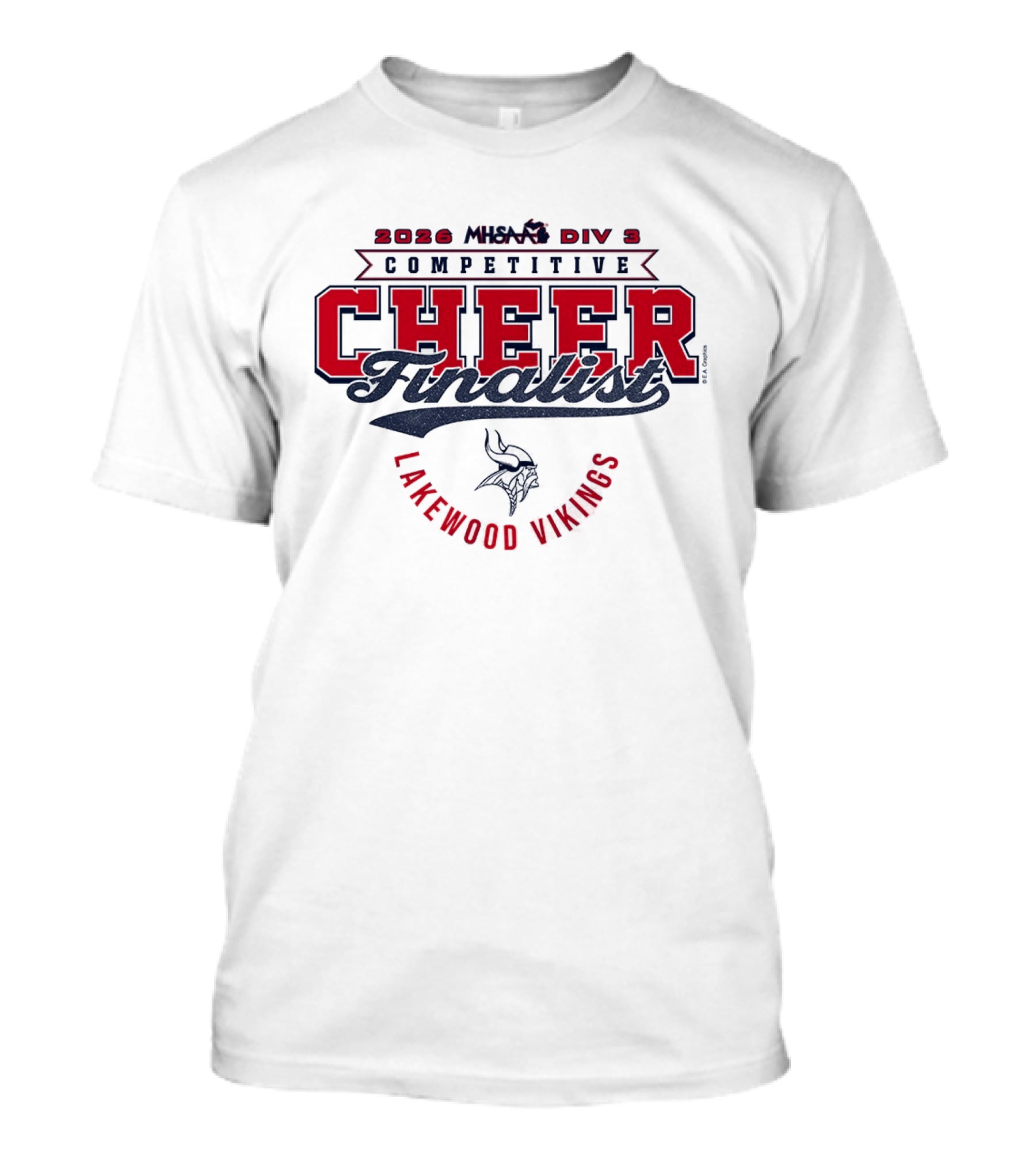 2026 MHSAA Div 3 Competitive Cheer Finalist Lakewood Vikings T-Shirt