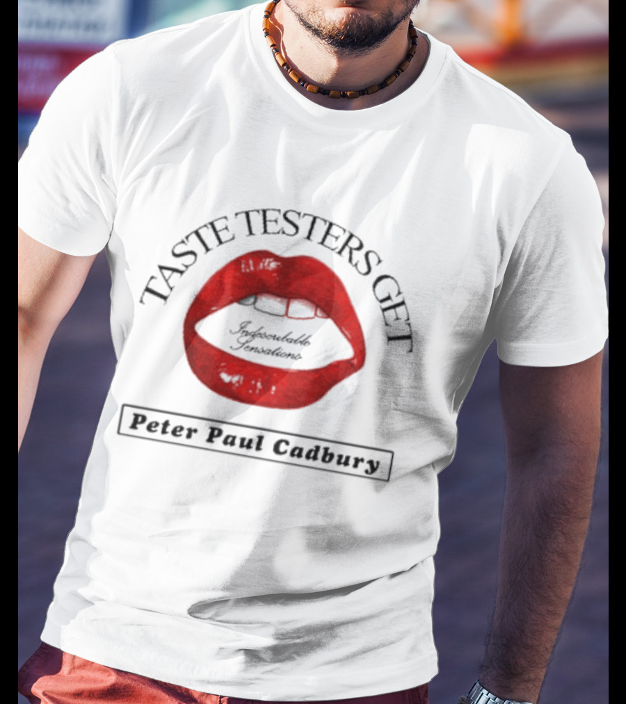 Taste Testers Get Splendid Sensation Peter Pani Cadbury T-Shirt