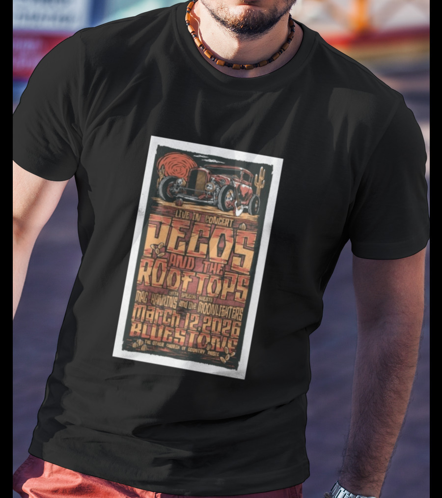Live In Concert Pecos And The Rooftops Mac Hawkins Moonlighters March 12 2026 Bluestone T-Shirt