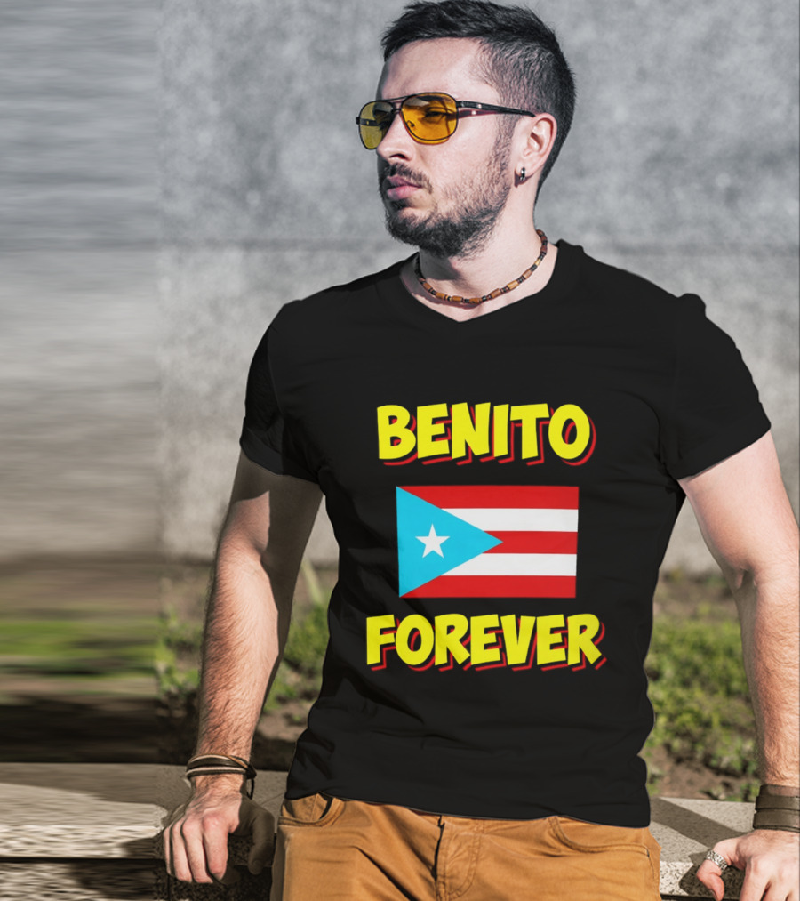 Benito Forever Puerto Rican Flag T-Shirt