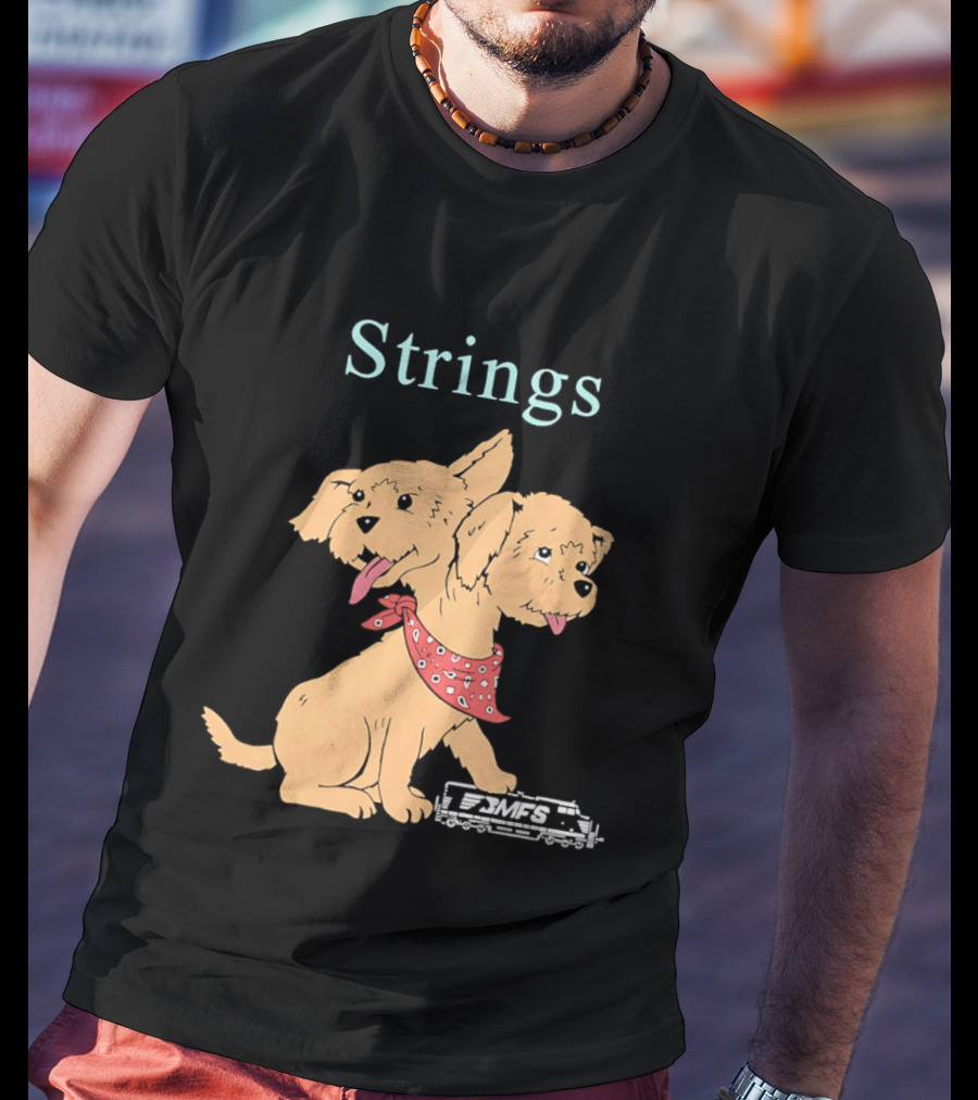 Strings Two Headed Dog PMFS T-Shirt