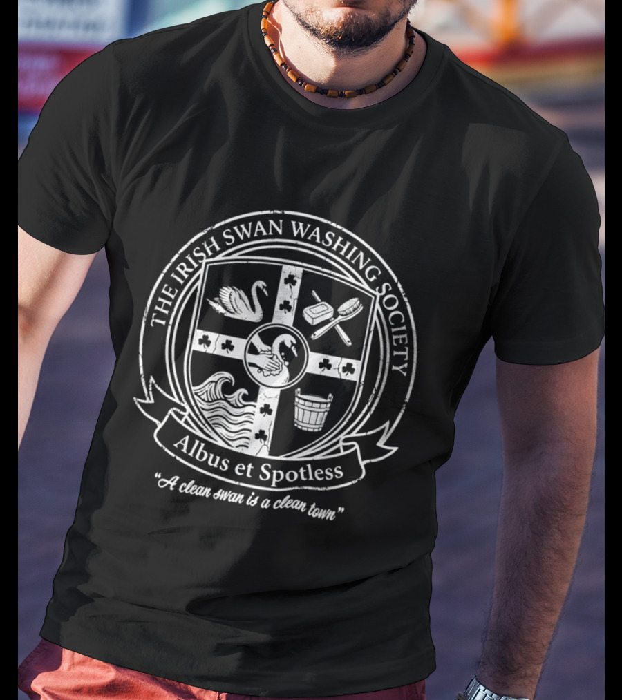 The Irish Swan Washing Society Albus Et Spotless A Clean Swan Is A Clean Team T-Shirt