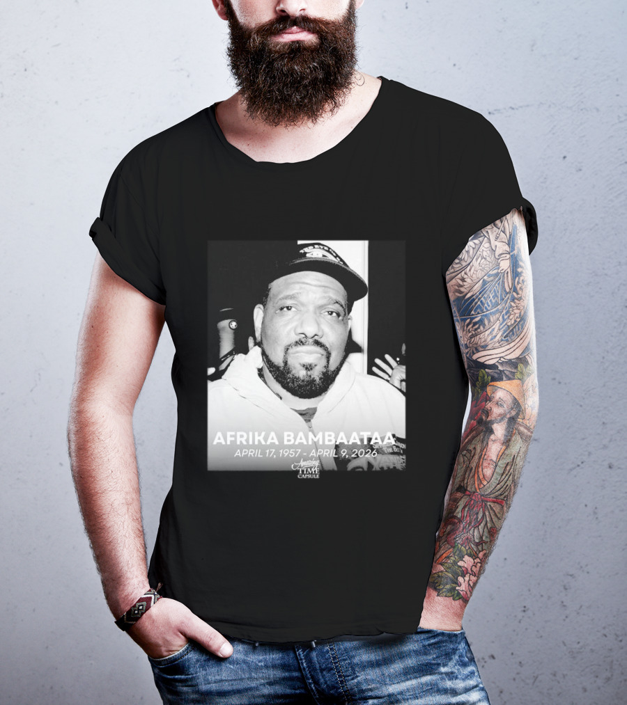 Afrika Bambaataa April 17 1957 April 9 2026 Time Capsule T-Shirt