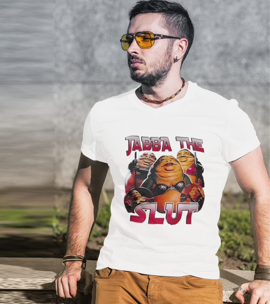 Jabba The Slut Star War Parody Character Fun T-Shirt
