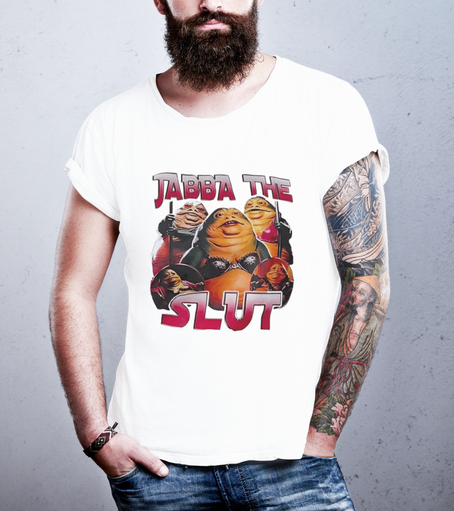 Jabba The Slut Star War Parody Character Fun T-Shirt