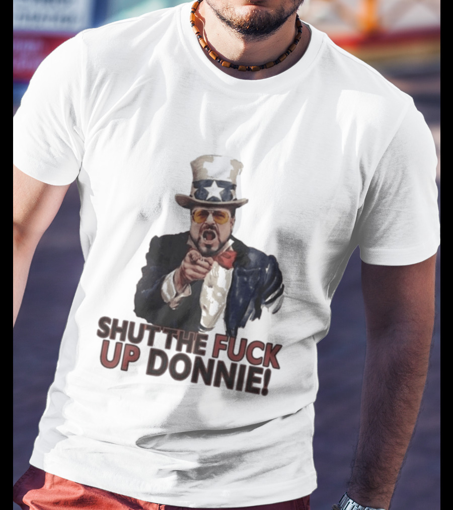 Walter Sobchak Shut The Fuck Up Donnie Uncle Sam T-Shirt