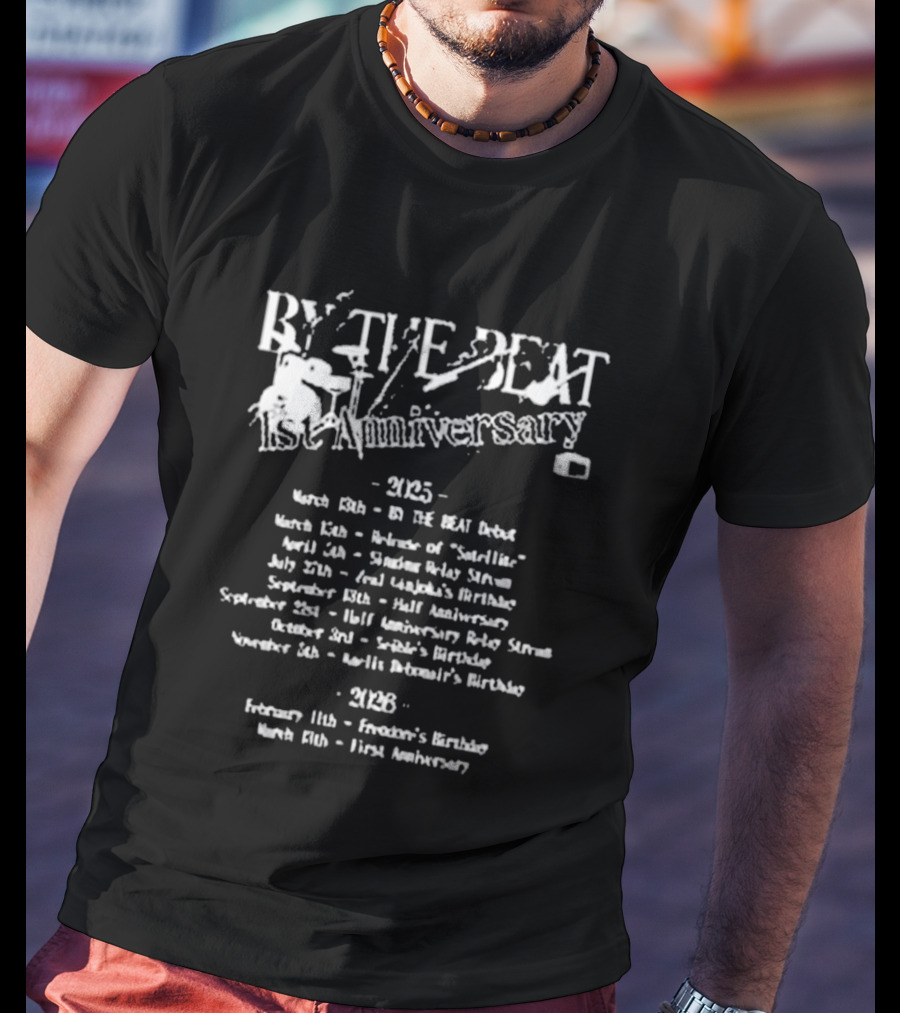 BY THE BEAT 1st Anniversary 2025 Events Calendar Highlights T-Shirt
