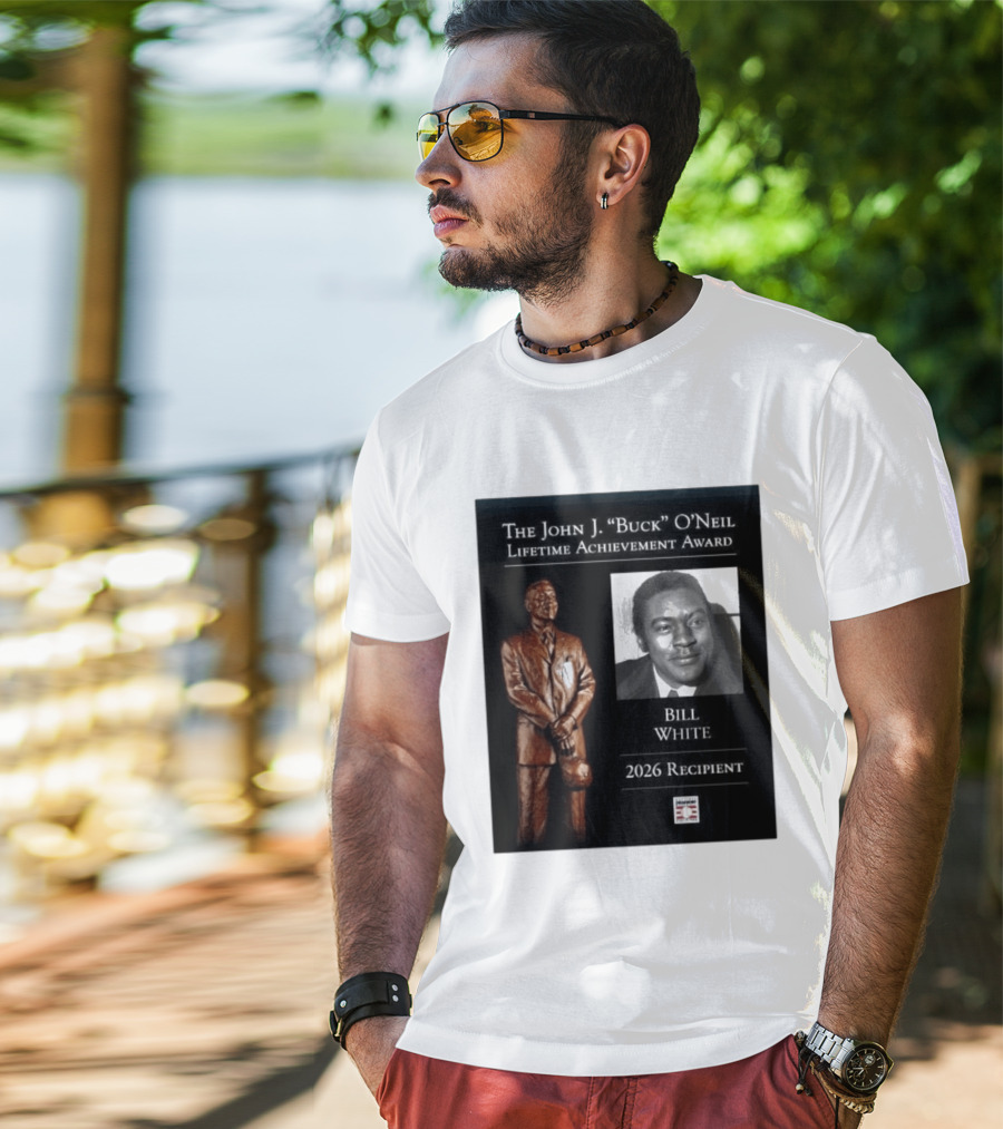 The John J. Buck O'Neil Lifetime Achievement Award Bill White 2026 Recipient National Baseball Hall Of Fame T-Shirt