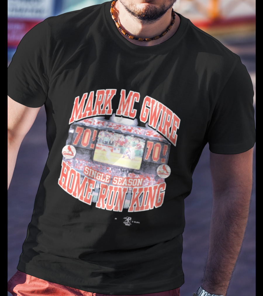 70 Mark McGwire Single Season Home Run King St. Louis Cardinals T-Shirt