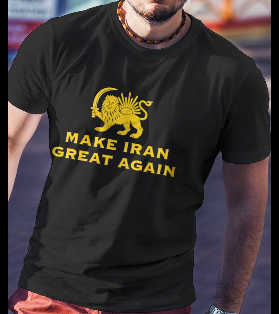 Make Iran Great Again Lion And Sword T-Shirt