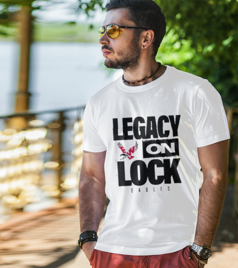 Eastern Washington Eagles Legacy On Lock Basketball T-Shirt