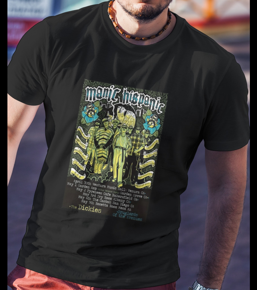 Manic Hispanic 2026 Tour With Concert Dates And Locations T-Shirt