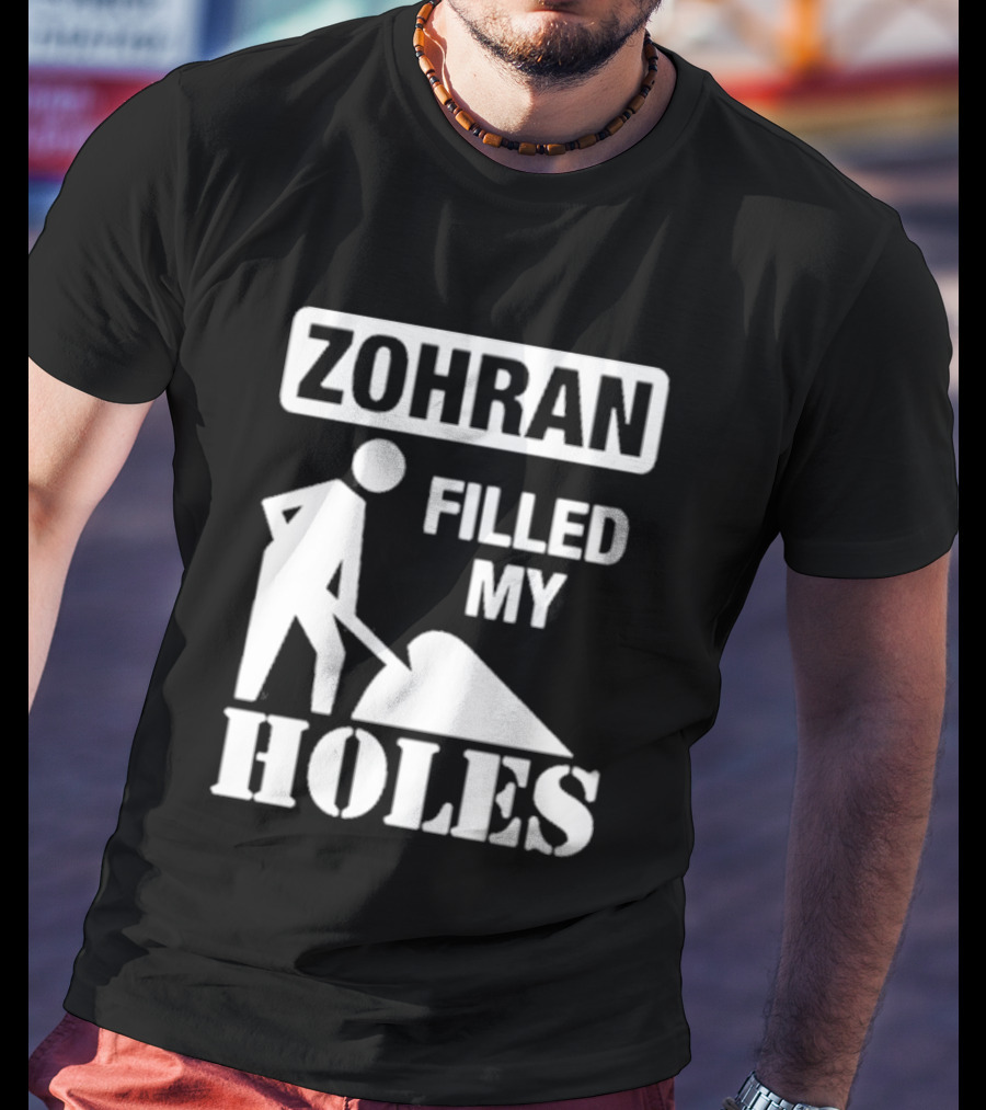 Zohra Filled My Holes T-Shirt