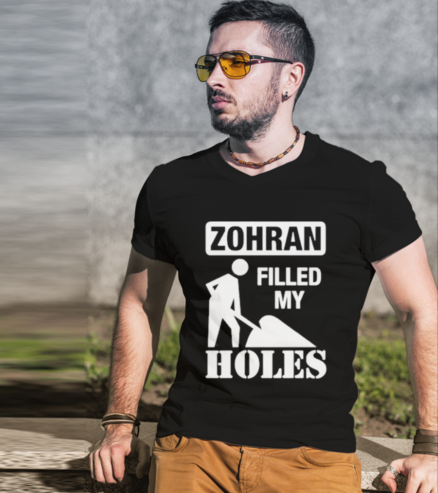 Zohra Filled My Holes T-Shirt