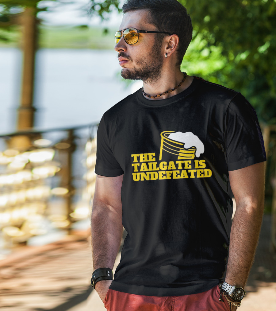 The Tailgate Is Undefeated Michigan Wolverines Football T-Shirt