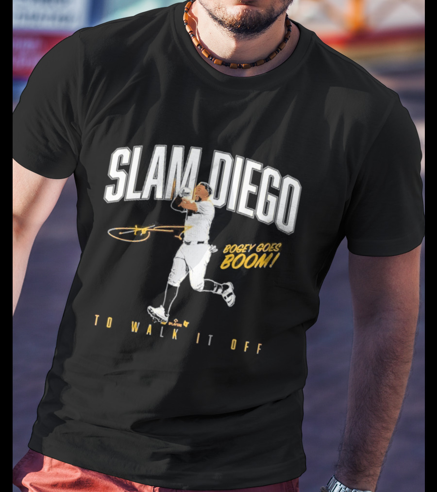 SLAM DIEGO Bogey Boga Boom To Walk It Off T-Shirt