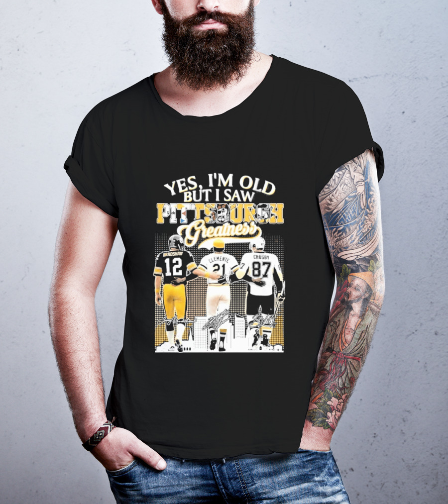 Yes I'm Old But I Saw Pittsburgh Greatness Football Legends 12 82 87 Vintage Players T-Shirt
