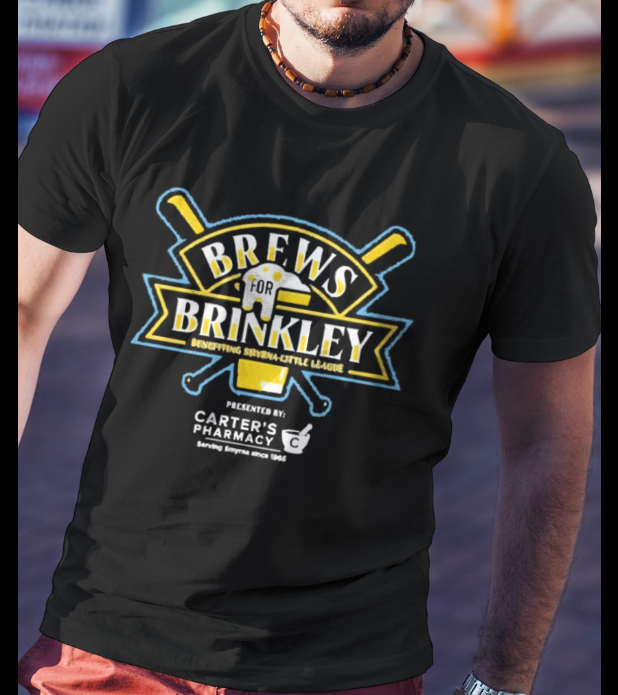 Brews For Brinkley Supporting Smyrna Little League Presented By Carter's Pharmacy T-Shirt