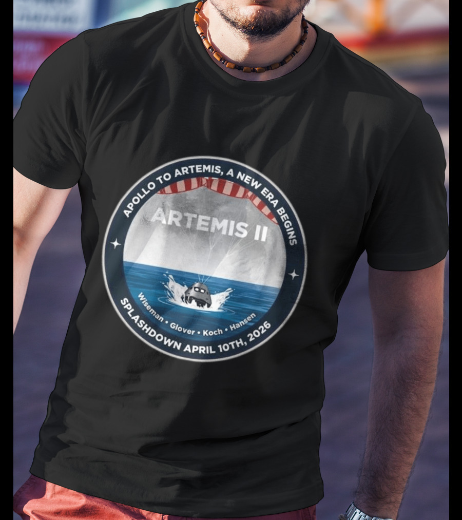 Artemis II Apollo To Artemis Mission Splashdown April 10th 2026 Wiseman Glover Koch Hansen T-Shirt