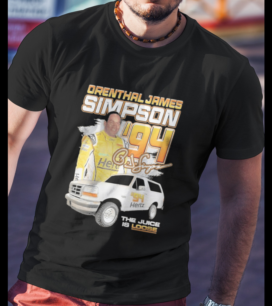 Orenthal James Simpson '94 The Juice Is Loose Hertz Racing T-Shirt