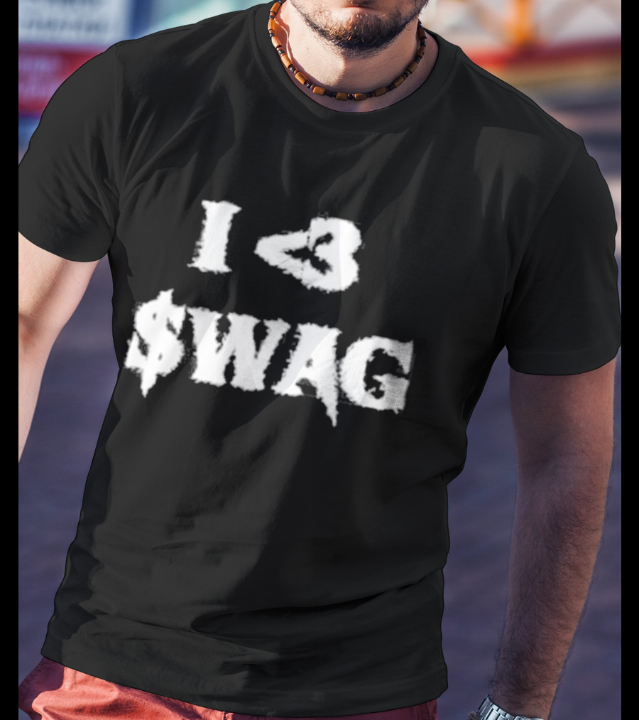 I Love $Wag Nightmare Embrace The Urban Streetwear Vibe T-Shirt