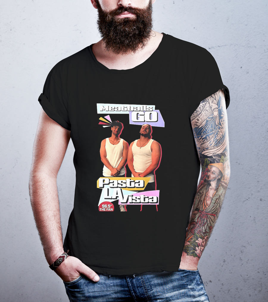 Meaty Boys Go Pasta La Vista 96.5 The Fan T-Shirt