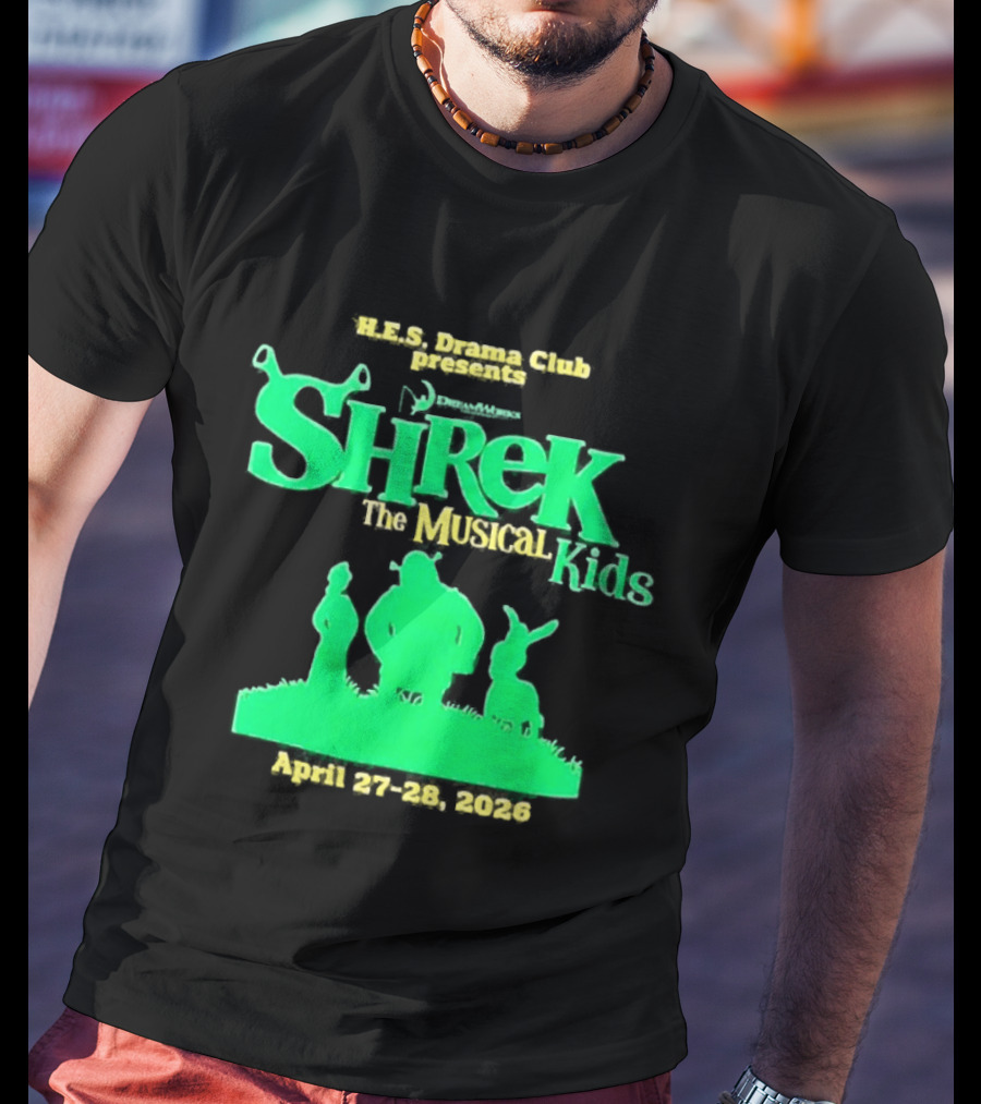 HHS Drama Club Presents Shrek The Musical Kids August 3rd 5th 2023 T-Shirt
