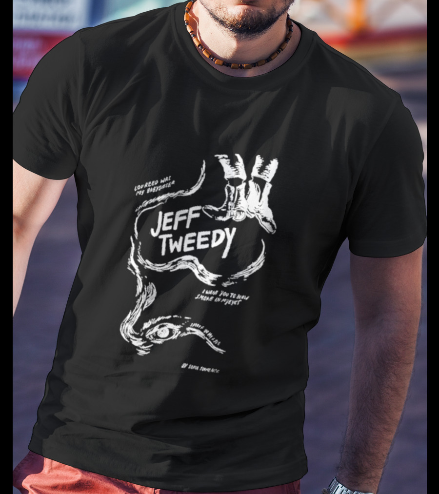 Jeff Tweedy Lou Reed Was My Babysitter Hand T-Shirt