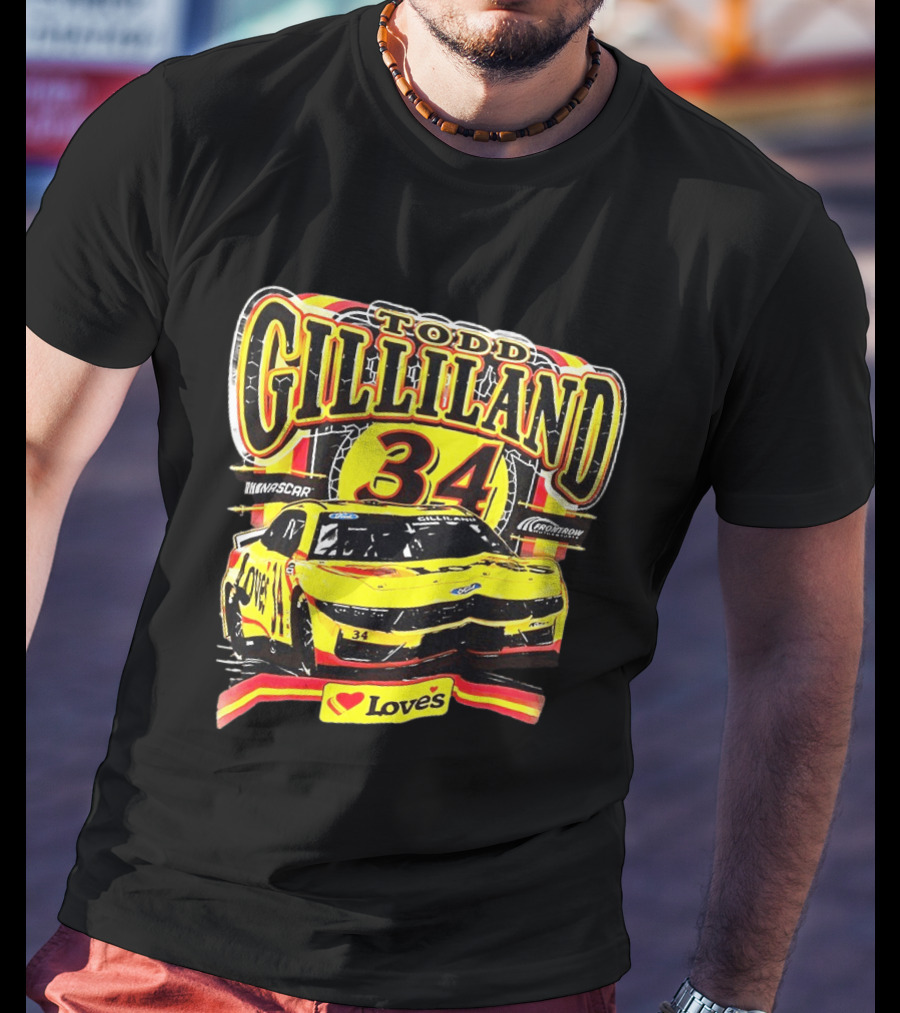 Todd Gilliland NASCAR Love's Travel Stops 34 Racing Car T-Shirt