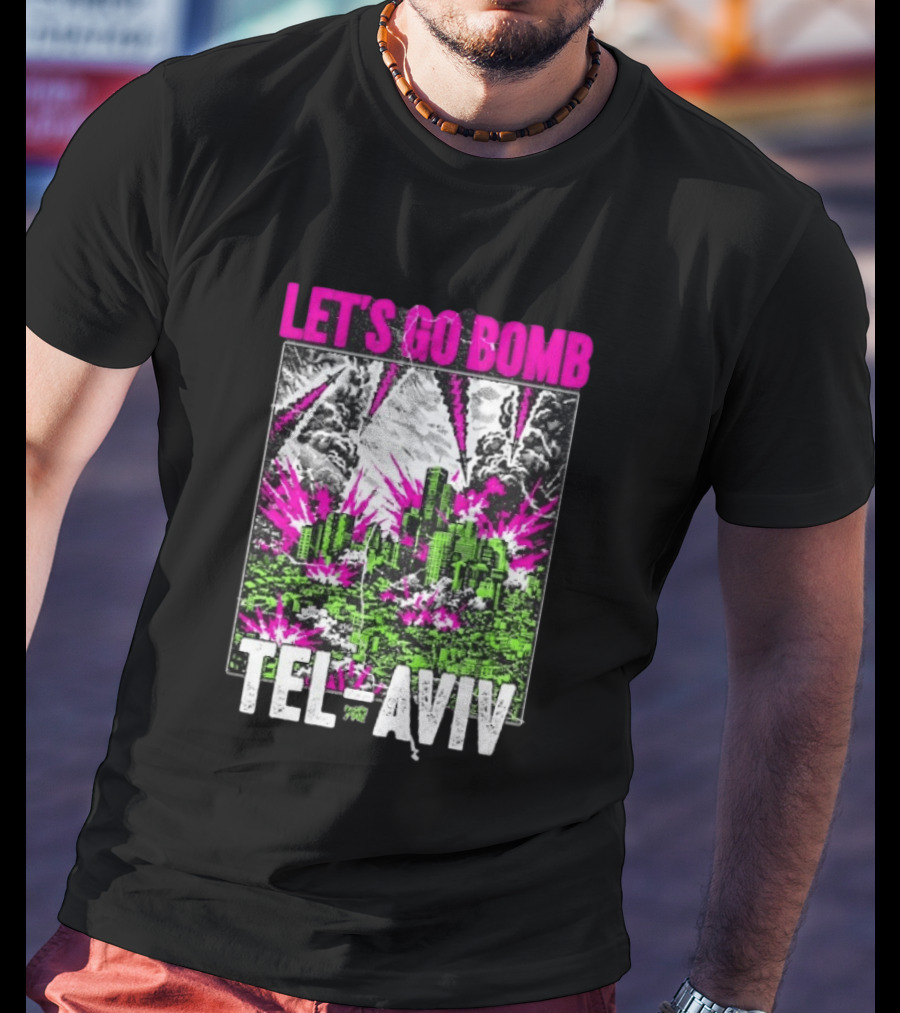 Let’s Go Bomb Tel Aviv Punk Album T-Shirt