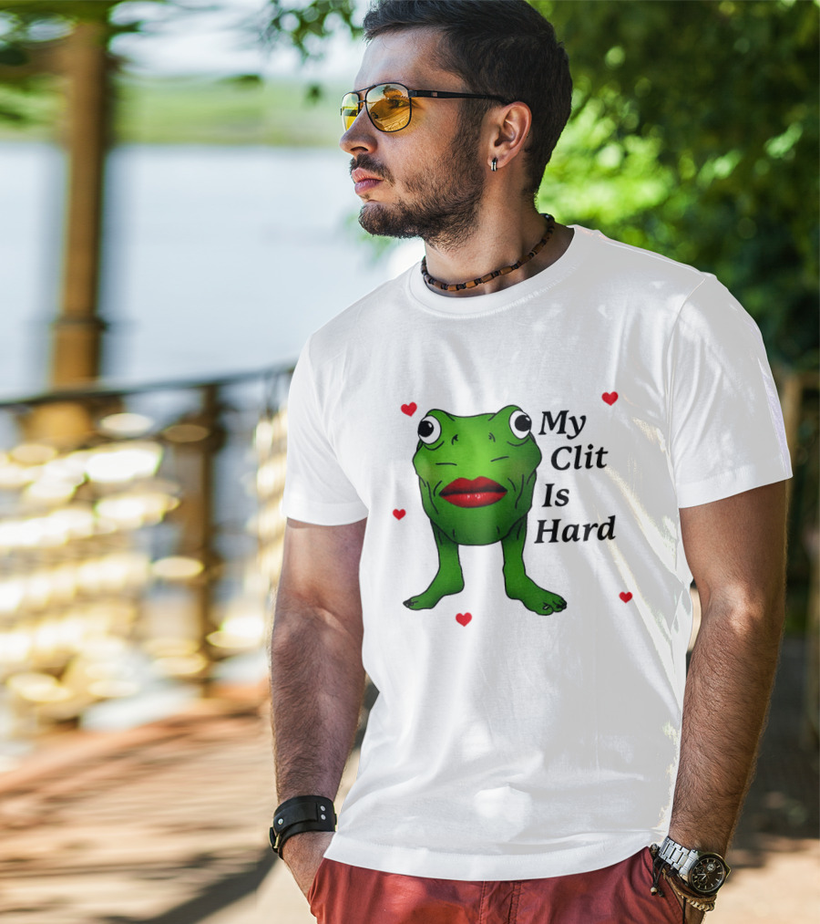 Kiss Frog My Clit Is Hard Frog With Red Lips Hearts T-Shirt