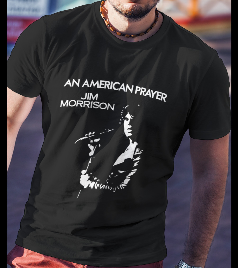 An American Prayer Jim Morrison T-Shirt