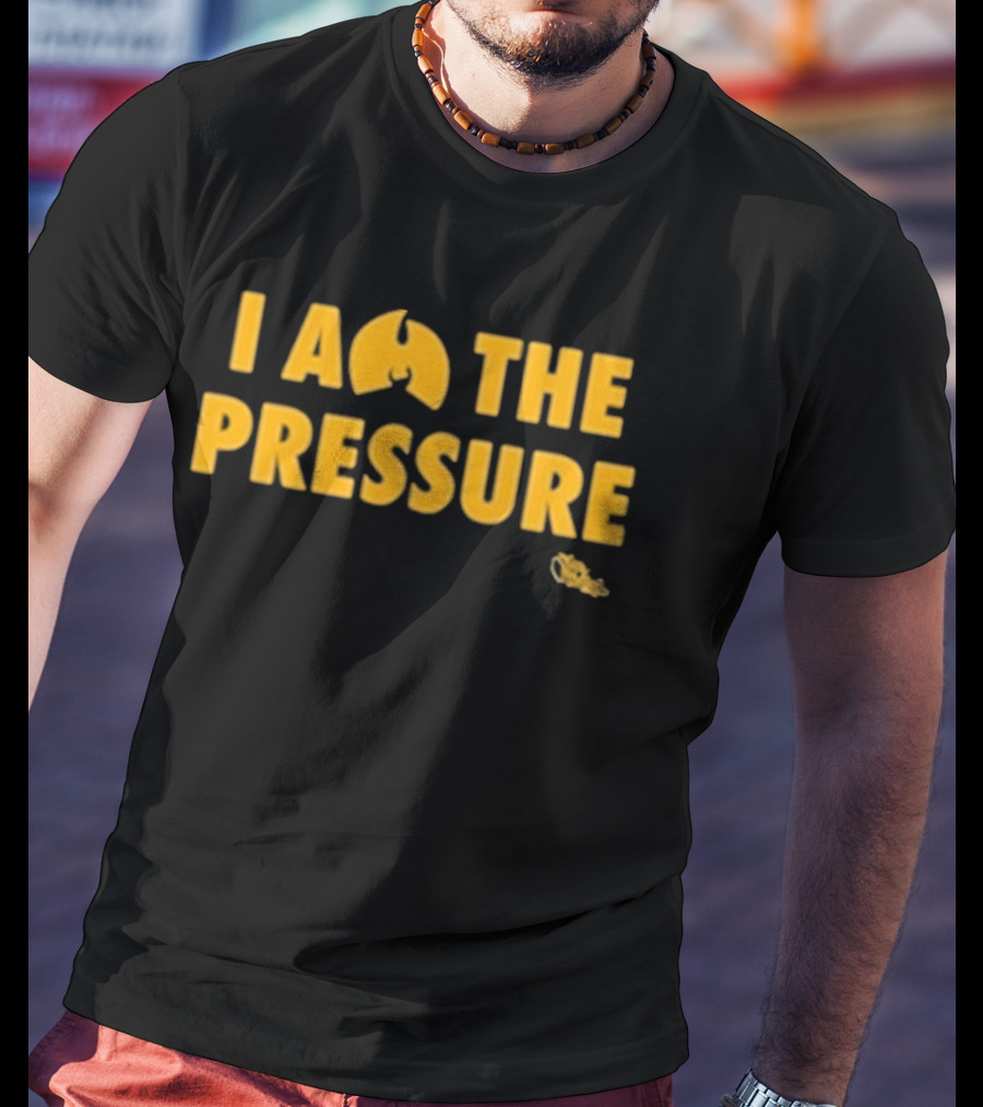 I Am The Pressure Wu Tang Icon Influence T-Shirt