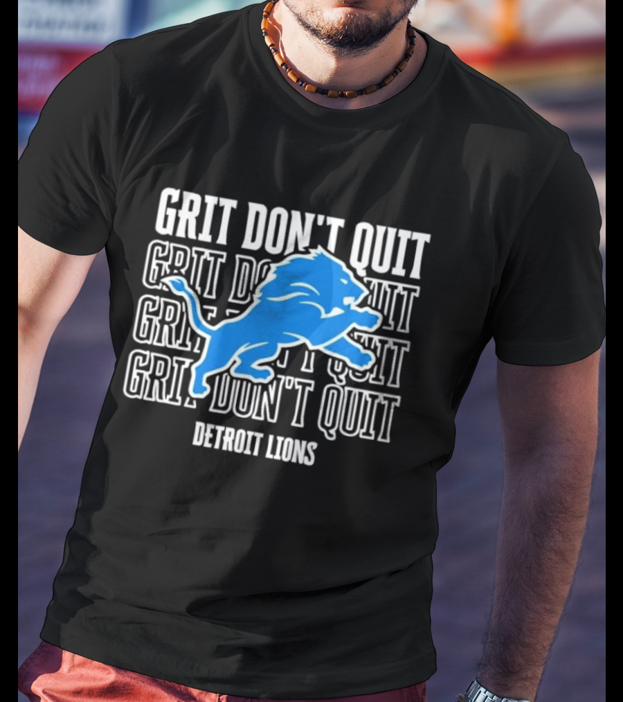 Grit Don’t Quit Detroit Lions Classic T-Shirt