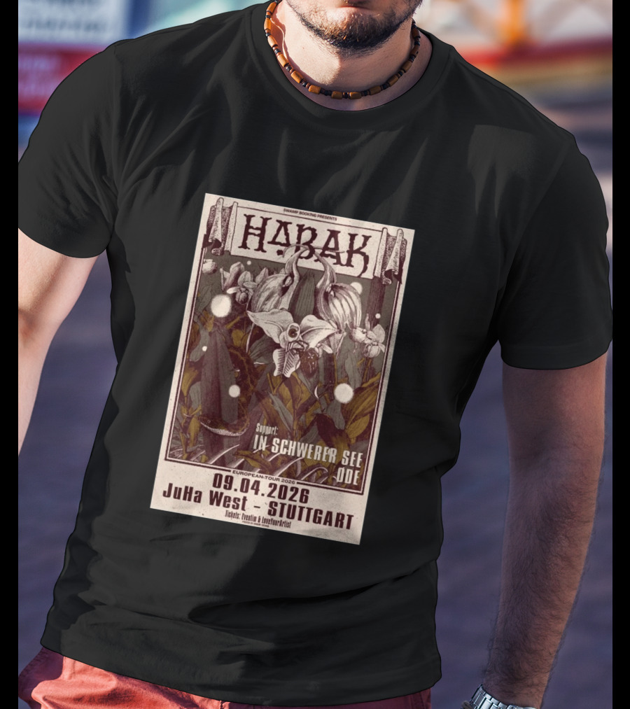 Swamp Booking Presents Habak European Tour 2026 JuHa West Stuttgart Apr 9 In Schwerer See Ode Support T-Shirt