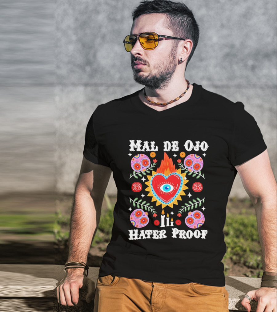 Mal De Ojo Hater Proof Heart Eye Symbol With Colorful Floral Ornaments T-Shirt