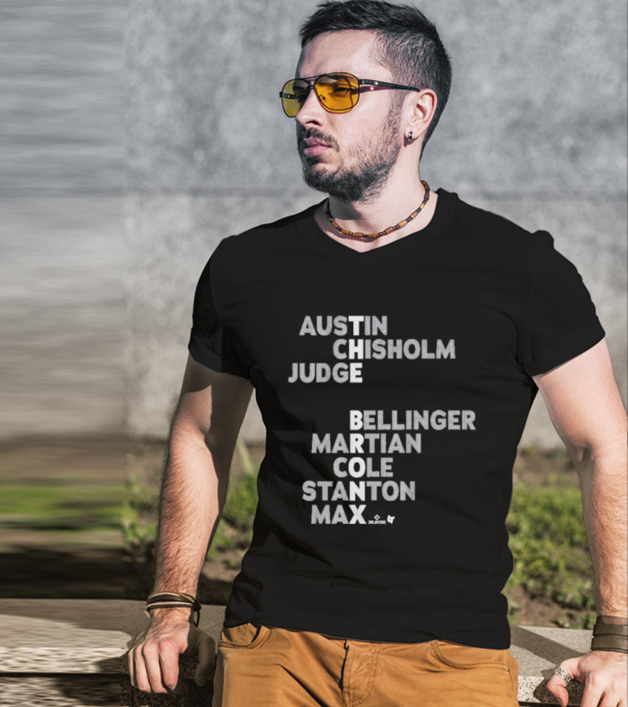Austin Chisholm Judge Bellinger Martian Cole Stanton Max Bronx 2026 T-Shirt