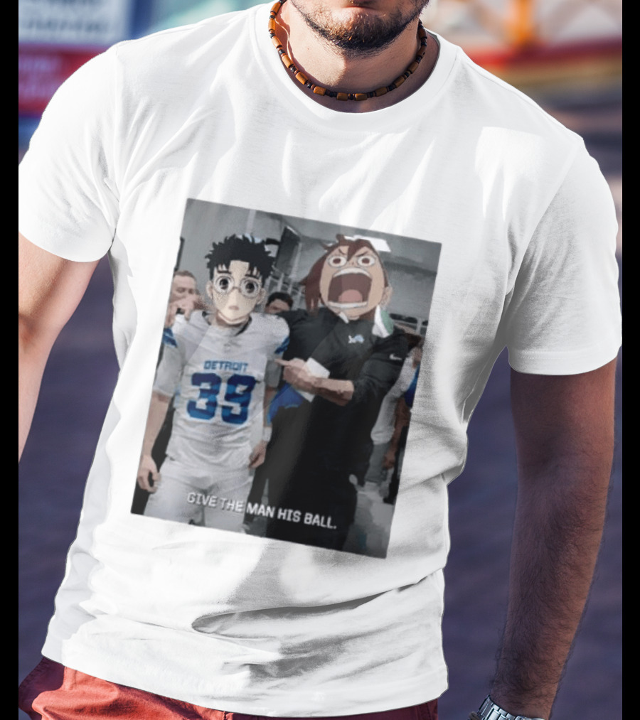 Detroit Lions Anime Give The Man His Ball T-Shirt