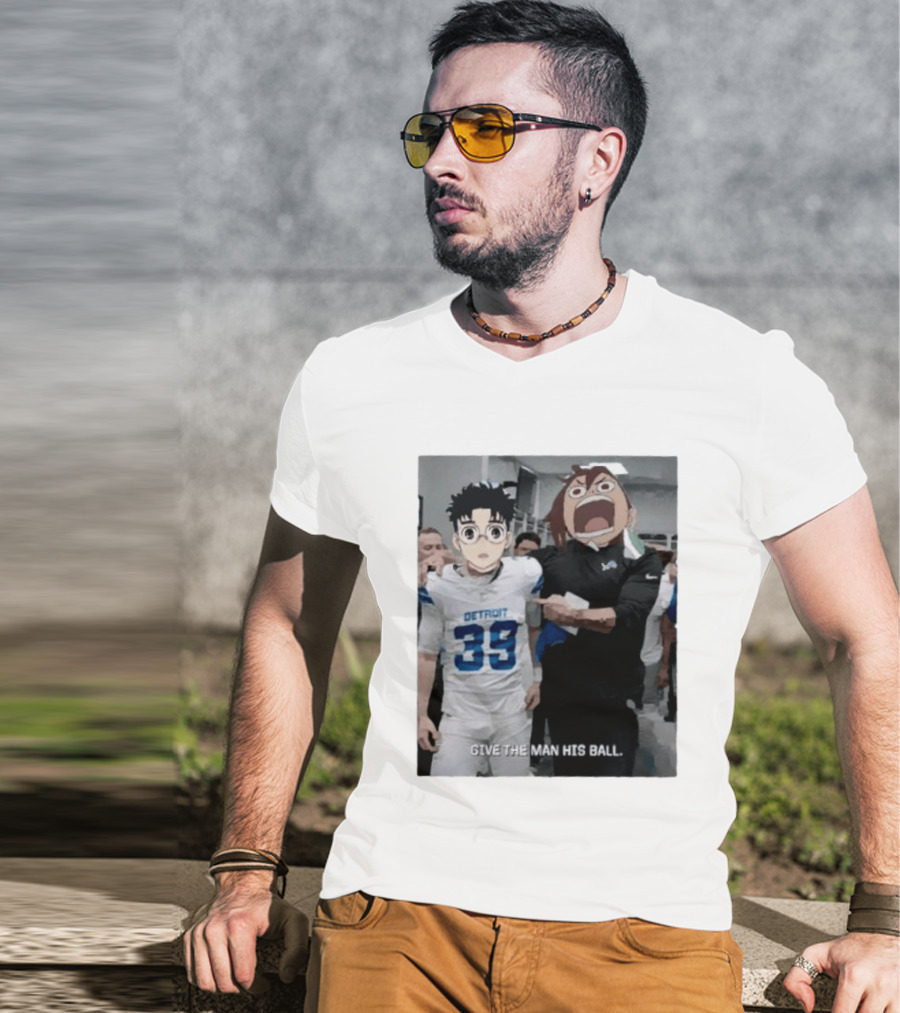 Detroit Lions Anime Give The Man His Ball T-Shirt