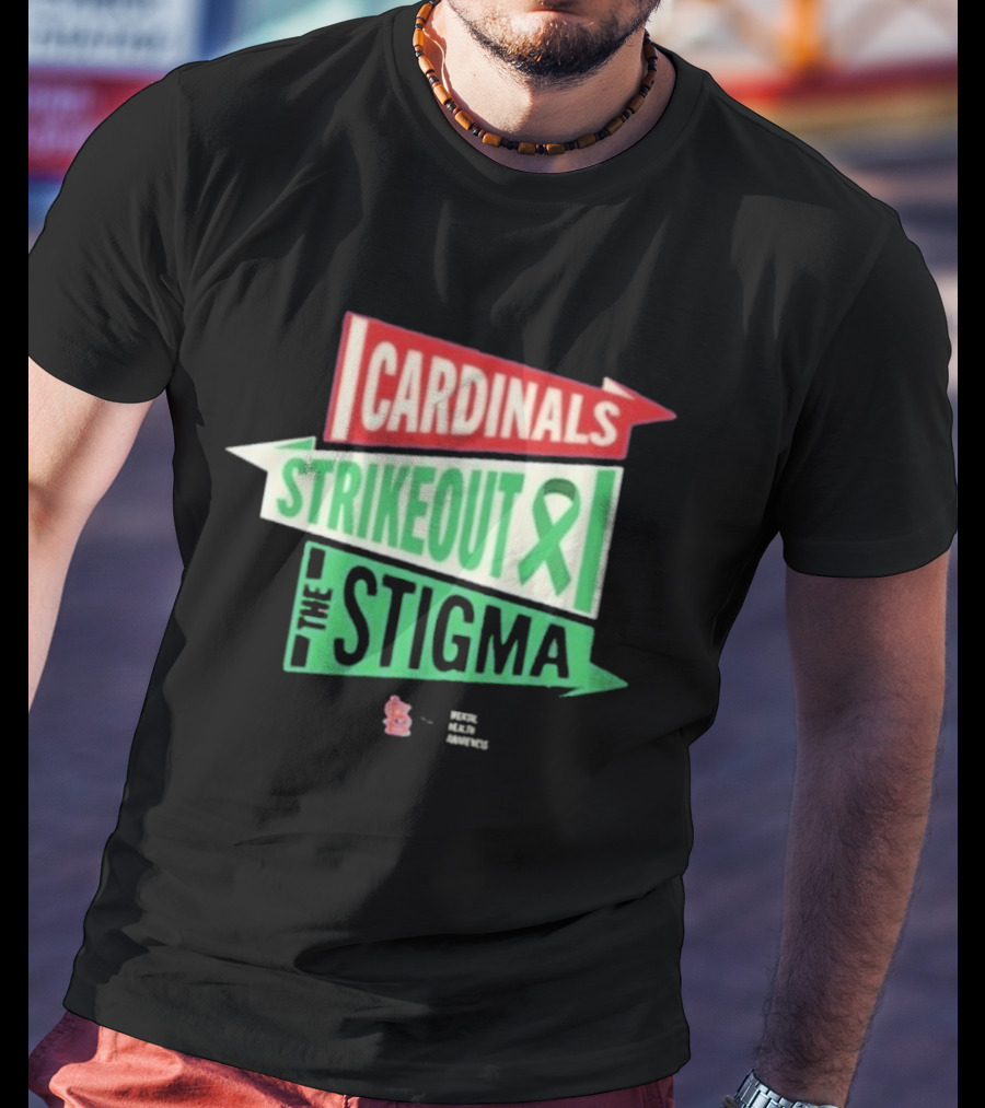 Cardinals Strikeout The Stigma Mental Health Awareness 2026 T-Shirt