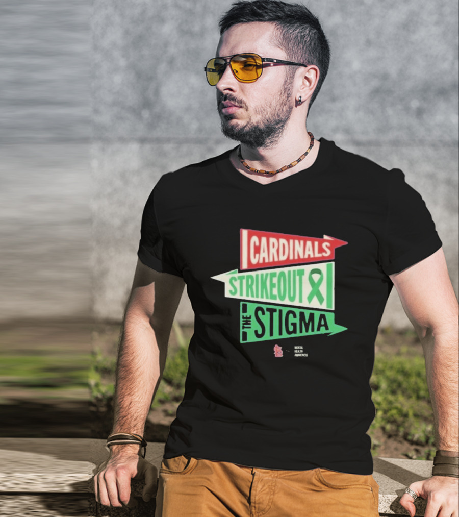 Cardinals Strikeout The Stigma Mental Health Awareness 2026 T-Shirt