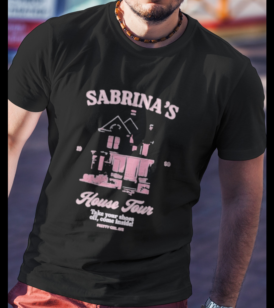 Sabrina's House Tour Pretty Girl Ave Collection T-Shirt