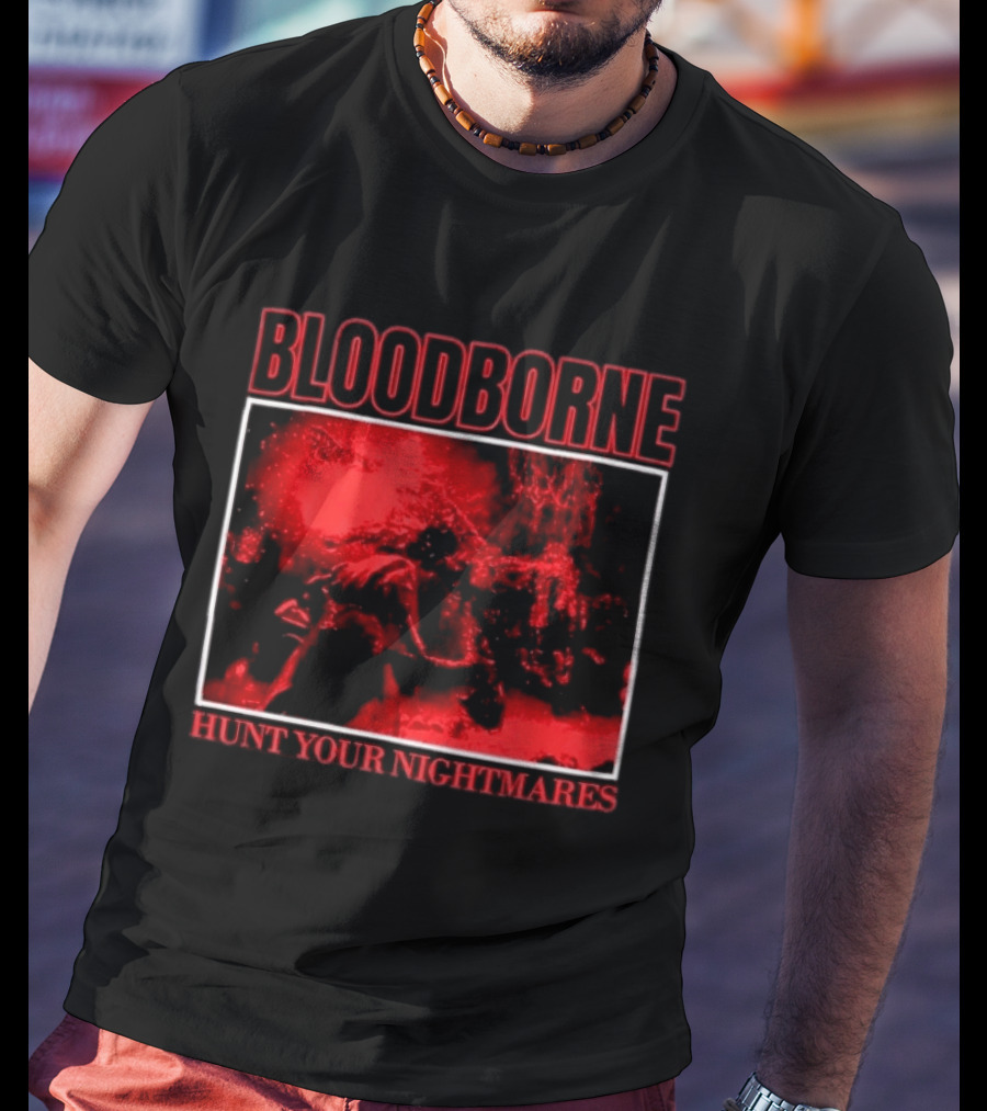 Bloodborne Hunt Your Nightmares Red Hunter Gamers Merch Fan T-Shirt