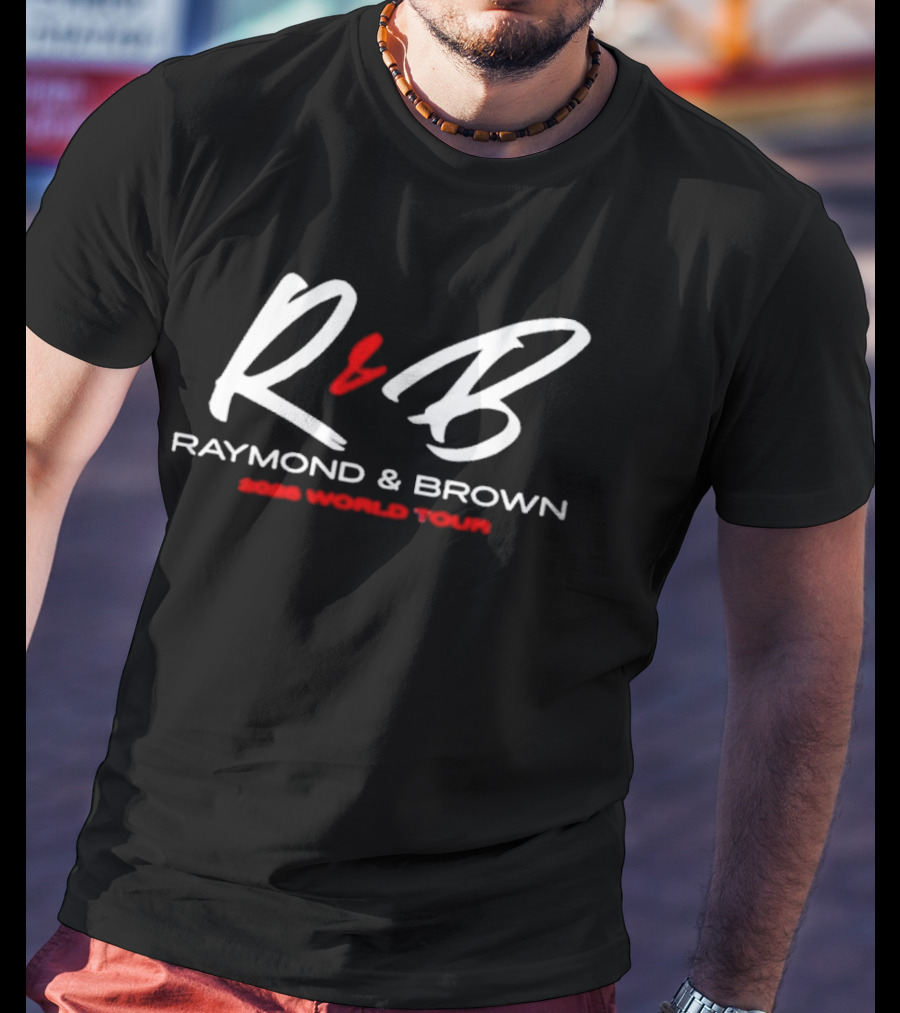 Raymond & Brown R&B 2026 World Tour T-Shirt