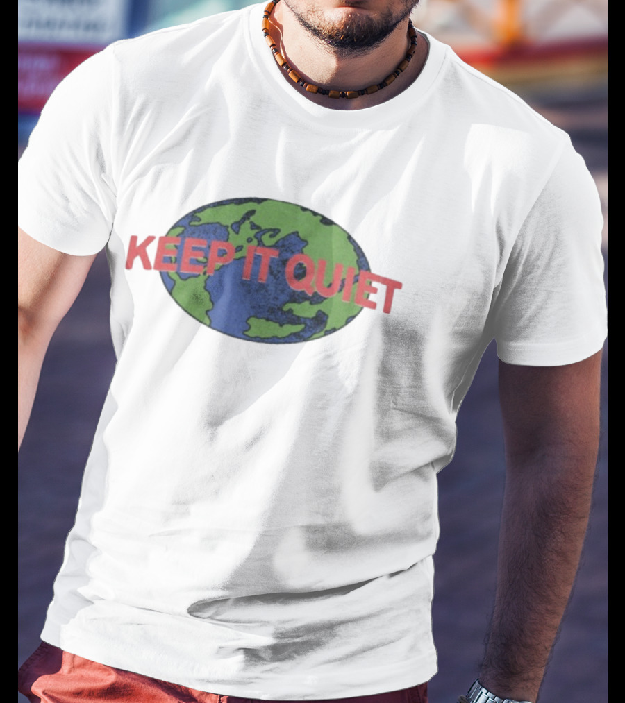 Greyhaven Keep It Quiet Rock N' Roll From Louisville Kentucky World Tour Earth T-Shirt