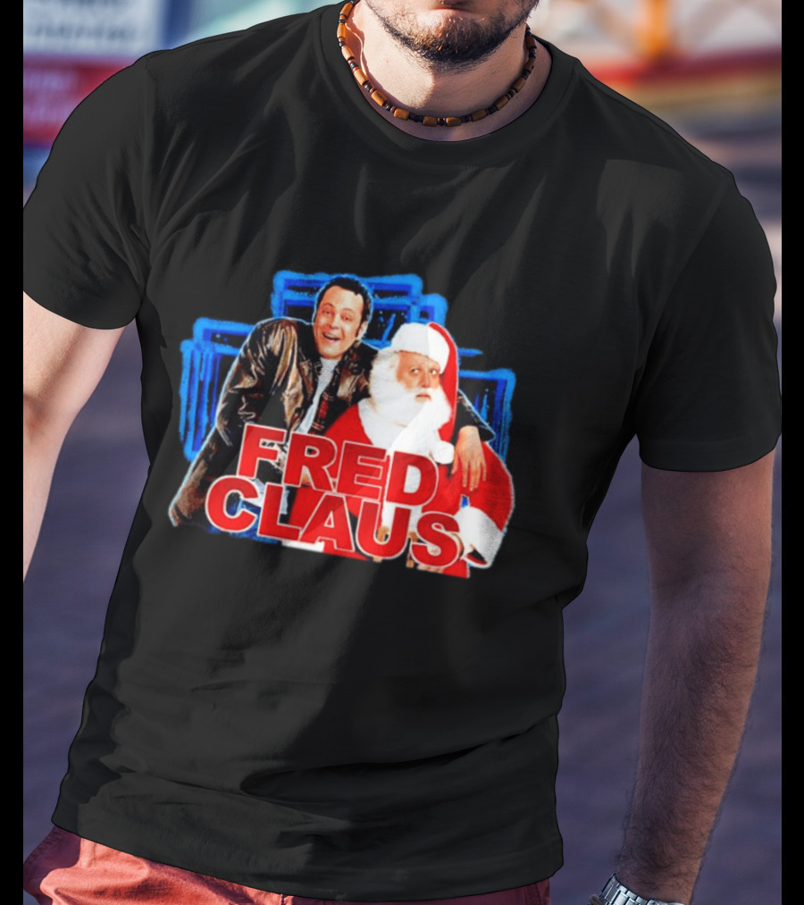 Fred Claus American Fantasy Comedy Santa Claus Movie T-Shirt