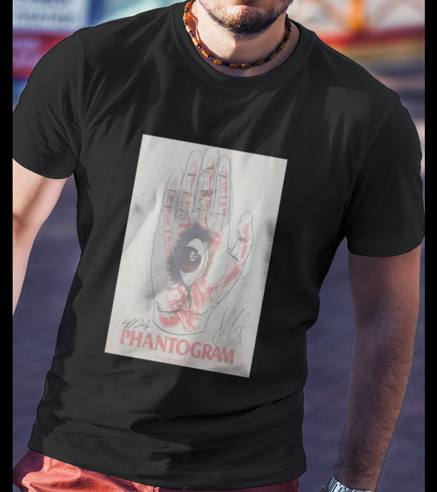 Phantogram Signed Hand And Eye Art Troubadour March 13 2026 West Hollywood CA T-Shirt