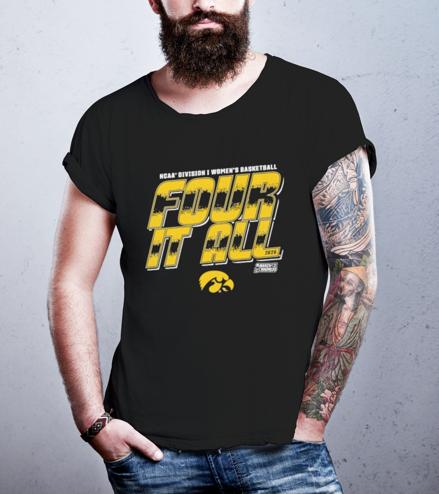 NCAA Division 1 Women's Basketball Four It All 2026 Iowa T-Shirt