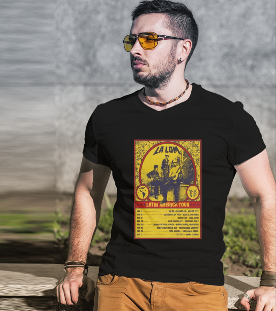 La Lom Latin America Tour 2026 Mexico City To Miami T-Shirt